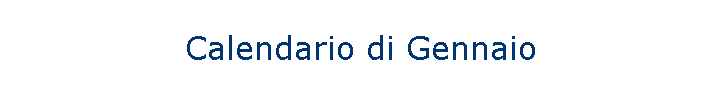 Calendario di Gennaio